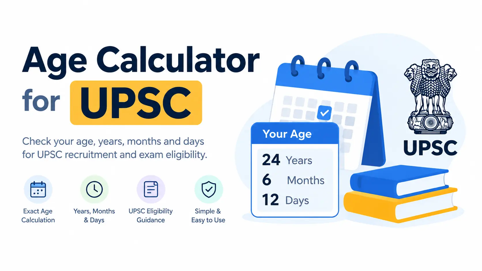 Age Calculator Online & UPSC CSE Age Limit Calculator