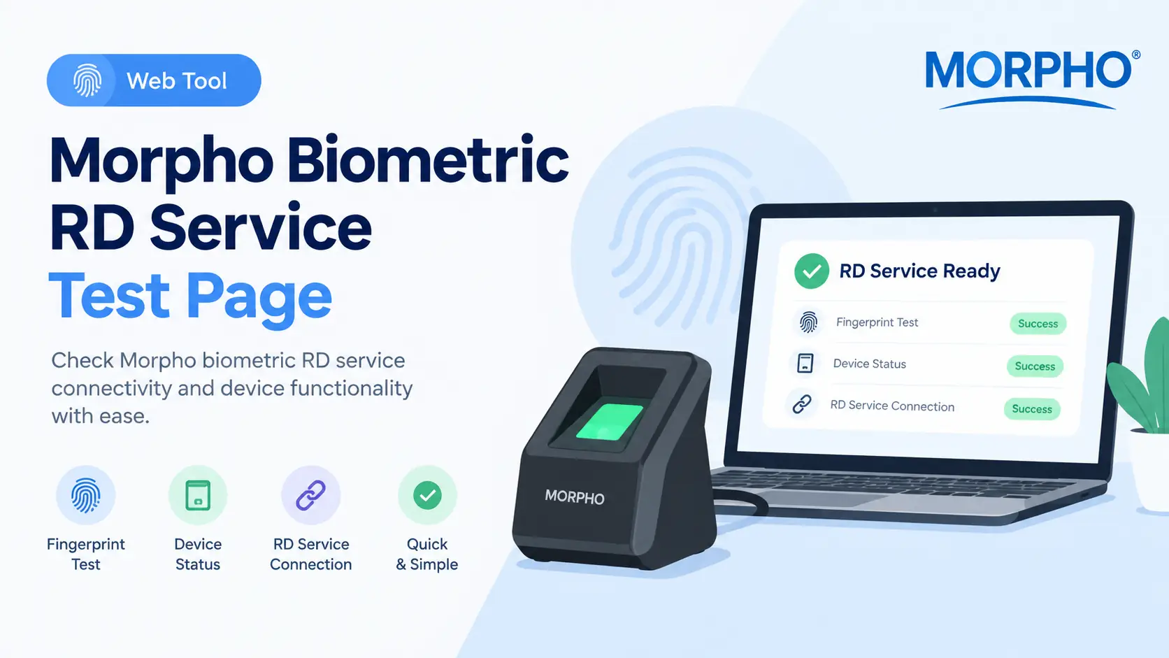 Morpho Fingerprint Scanner RD Service Test Page